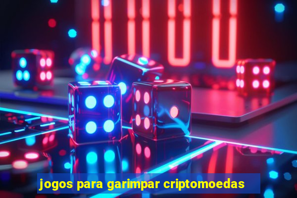 jogos para garimpar criptomoedas